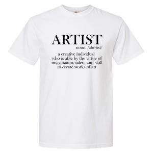 Noun Artist Definition Paintbrush Painter Great Gift Garment-Dyed Heavyweight T-Shirt