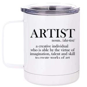 Noun Artist Definition Paintbrush Painter Great Gift 12 oz Stainless Steel Tumbler Cup