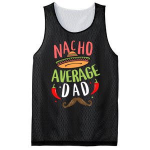 Nacho Average Dad Mexican Daddy Cinco De Mayo Father Fiesta Mesh Reversible Basketball Jersey Tank