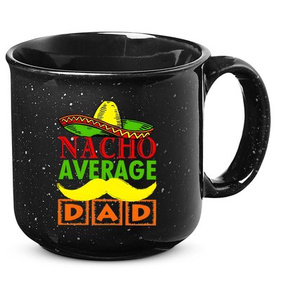 Nacho Average Dad Mexican Fiesta 15oz Campfire Ceramic Mug
