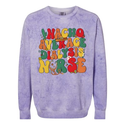 Nacho Average Dialysis Nurse Cinco De Mayo Colorblast Crewneck Sweatshirt