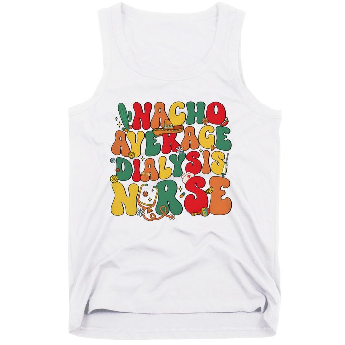 Nacho Average Dialysis Nurse Cinco De Mayo Tank Top