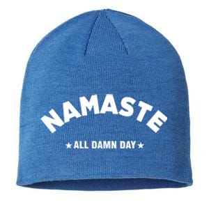 Namaste All Day Spiritual Funny Yoga Instructor Art Cute Gift Sustainable Beanie