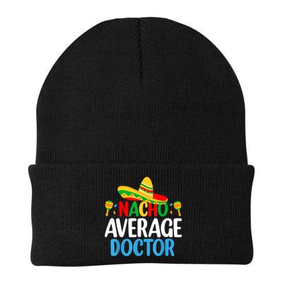 Nacho Average Doctor Tee Mexican Fiesta Cinco De Mayo Beanie