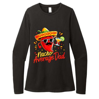 Nacho Average Daddy Dad Mexican Cinco De Mayo Father Fiesta Womens CVC Long Sleeve Shirt