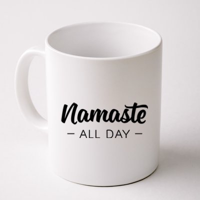 Namaste All Day Gift Inspirational Yoga Funny Gift Coffee Mug