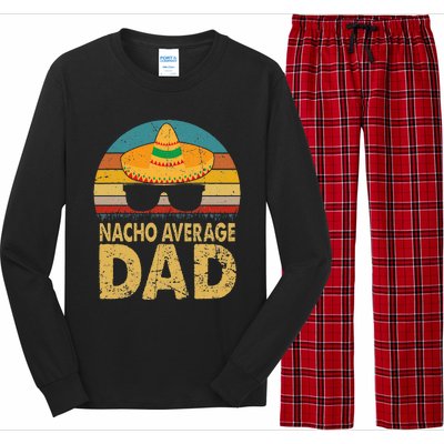 Nacho Average Dad Vintage Cinco De Mayo New Daddy To Be Long Sleeve Pajama Set