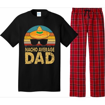 Nacho Average Dad Vintage Cinco De Mayo New Daddy To Be Pajama Set