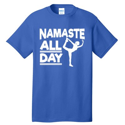 Namaste All Day Gift Tall T-Shirt