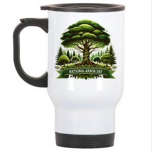 National Arbor Day Tree Care Happy Arbor Day Funny Gift Stainless Steel Travel Mug