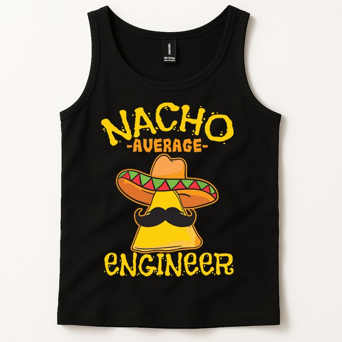 Nacho Average Engineer Engineering Professsion Cinco De Mayo Tank Top