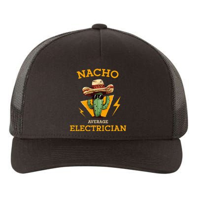 Nacho Average Electrician Electrical Worker Joke Yupoong Adult 5-Panel Trucker Hat