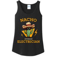 Nacho Average Electrician Electrical Worker Joke Ladies Essential Tank