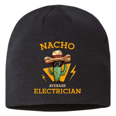 Nacho Average Electrician Electrical Worker Joke Sustainable Beanie