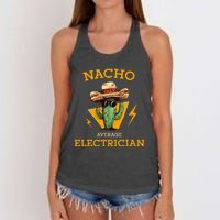 Nacho Average Electrician Electrical Worker Joke Women's Knotted Racerback Tank