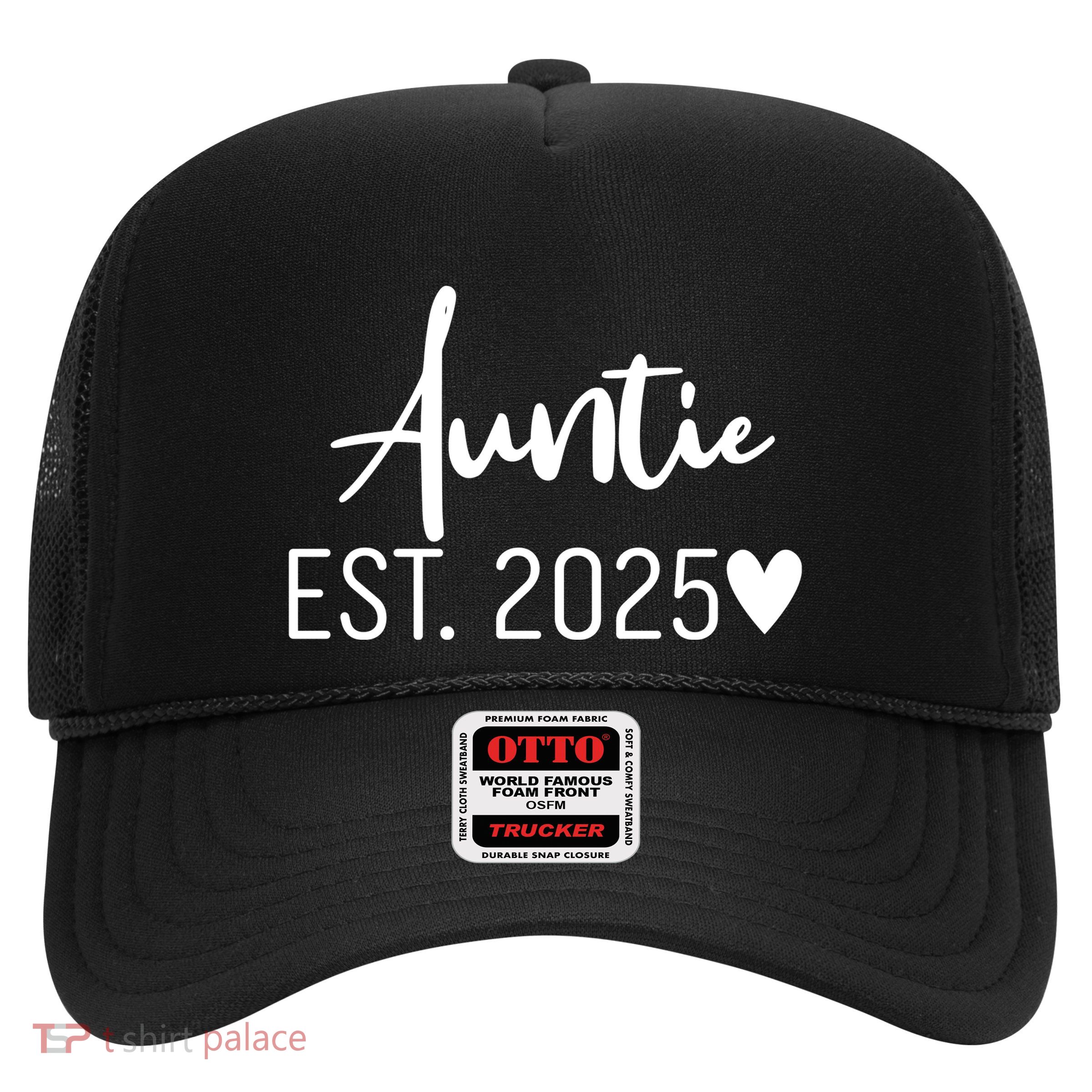 New Auntie Est. 2025 Trucker Hat