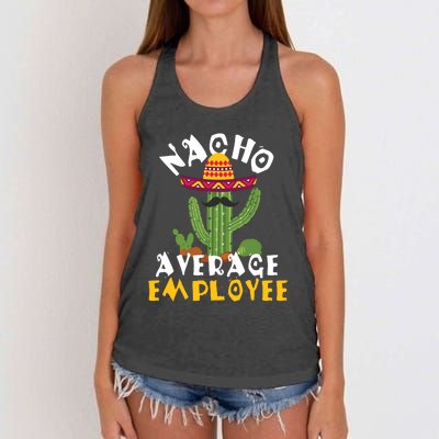 Nacho Average Employee Boss Staff Employee Appreciation Women's Knotted Racerback Tank