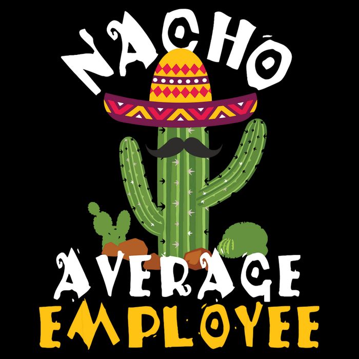 Nacho Average Employee Boss Staff Employee Appreciation Zip Tote Bag