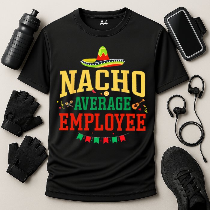 Nacho Average Employee Cinco de Mayo Fiesta Nacho Employee Cooling Performance Crew T-Shirt