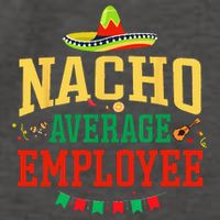 Nacho Average Employee Cinco de Mayo Fiesta Nacho Employee Vector Backpack