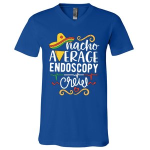 Nacho Average Endoscopy Crew Endoscopy Nurse Endoscopy Techs Gift V-Neck T-Shirt