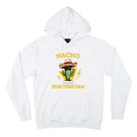 Nacho Average Electrician Funny Electrical Worker Joke Hoodie