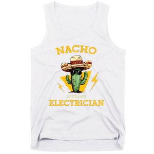 Nacho Average Electrician Funny Electrical Worker Joke Tank Top