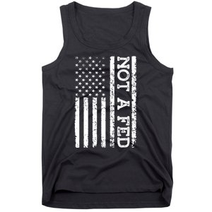 Not A Fed Tank Top