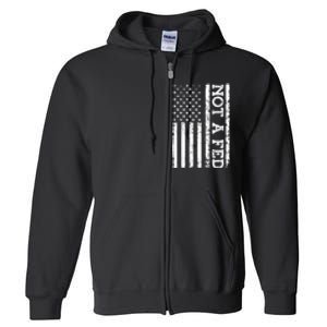 Not A Fed Full Zip Hoodie