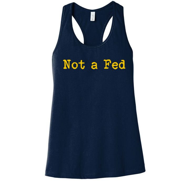 Not A Fed Women's Racerback Tank