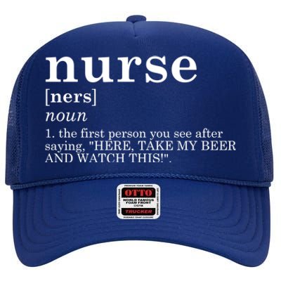 Nurse Appreciation Funny Gift Funny Definition Nursing Rn Gift High Crown Mesh Back Trucker Hat