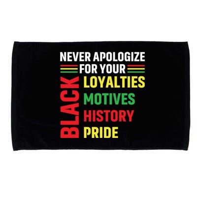 Never Apologize For Your Blackness Black History Juneteenth Microfiber Hand Towel