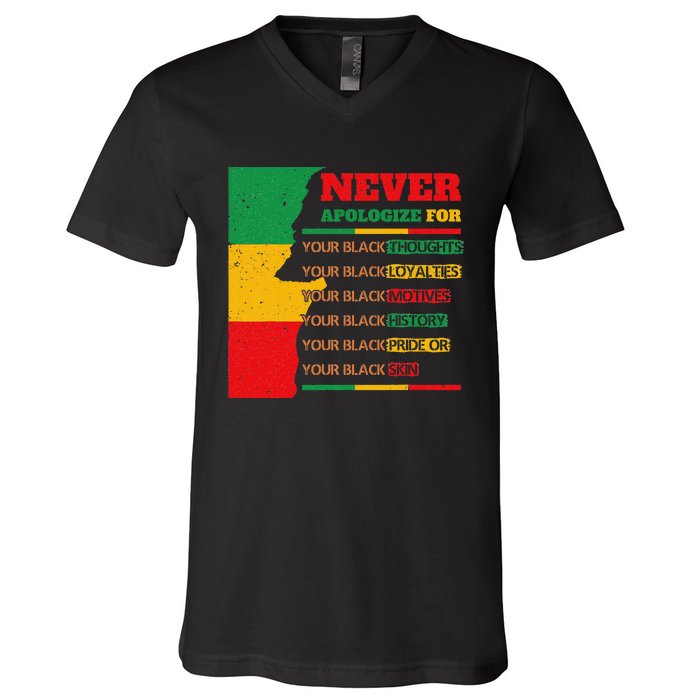 Never Apologize For Your Blackness Juneteenth Black Pride V-Neck T-Shirt