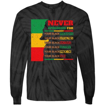 Never Apologize For Your Blackness Juneteenth Black Pride Tie-Dye Long Sleeve Shirt