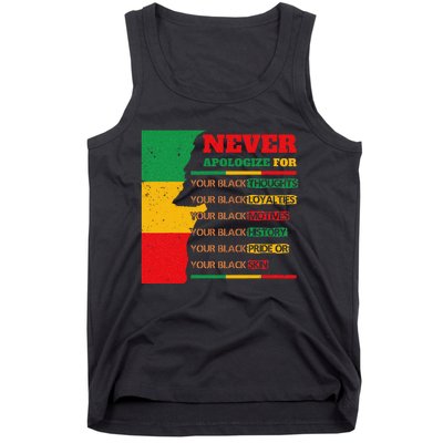 Never Apologize For Your Blackness Juneteenth Black Pride Tank Top