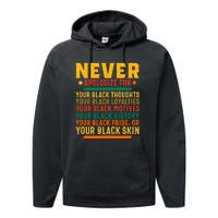 Never Apologize For Your Blackness Performance Fleece Hoodie