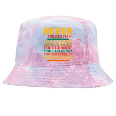 Never Apologize For Your Blackness Tie-Dyed Bucket Hat