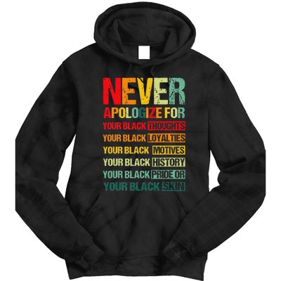 Never Apologize For Your Blackness Juneteenth Freedom 1865 Tie Dye Hoodie