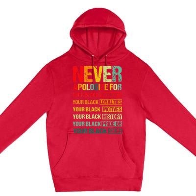 Never Apologize For Your Blackness Juneteenth Freedom 1865 Premium Pullover Hoodie