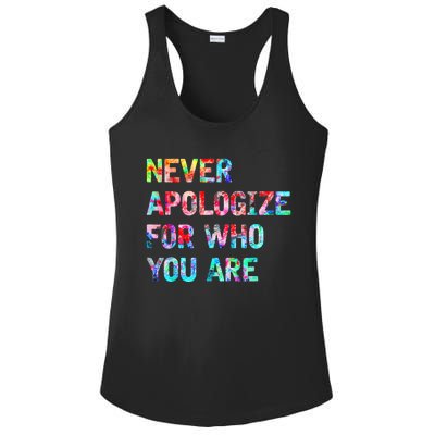 Never Apologize For Who You Are Ladies PosiCharge Competitor Racerback Tank