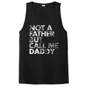 Not A Father But Call Me Daddy Funny Gift PosiCharge Competitor Tank