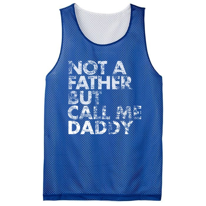 Not A Father But Call Me Daddy Funny Gift Mesh Reversible Basketball Jersey Tank