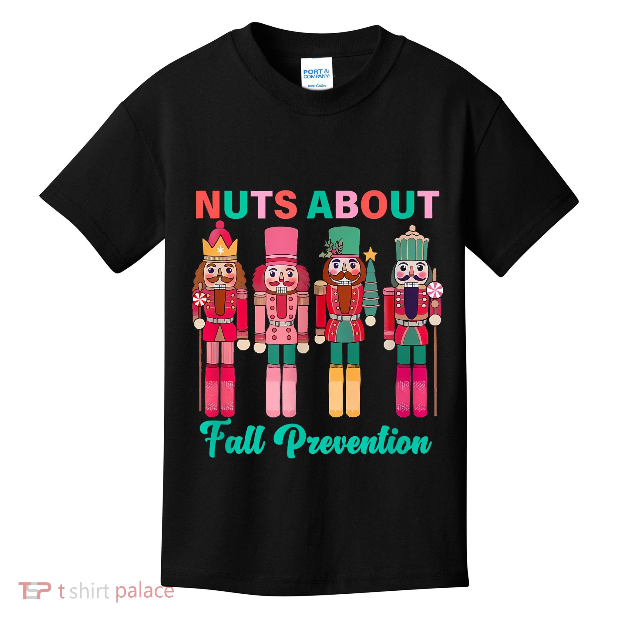Nuts About Fall Prevention Funny Nutcracker Holiday Kids T-Shirt