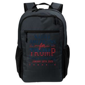 Native Americans For Trump Inauguration Day 2025 Daily Commute Backpack