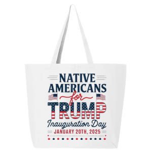 Native Americans For Trump Inauguration Day 2025 25L Jumbo Tote