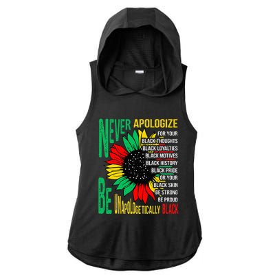 Never Apologize For Your Blackness Black History Juneteenth Ladies PosiCharge Tri-Blend Wicking Draft Hoodie Tank