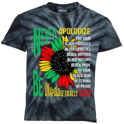 Never Apologize For Your Blackness Black History Juneteenth Kids Tie-Dye T-Shirt