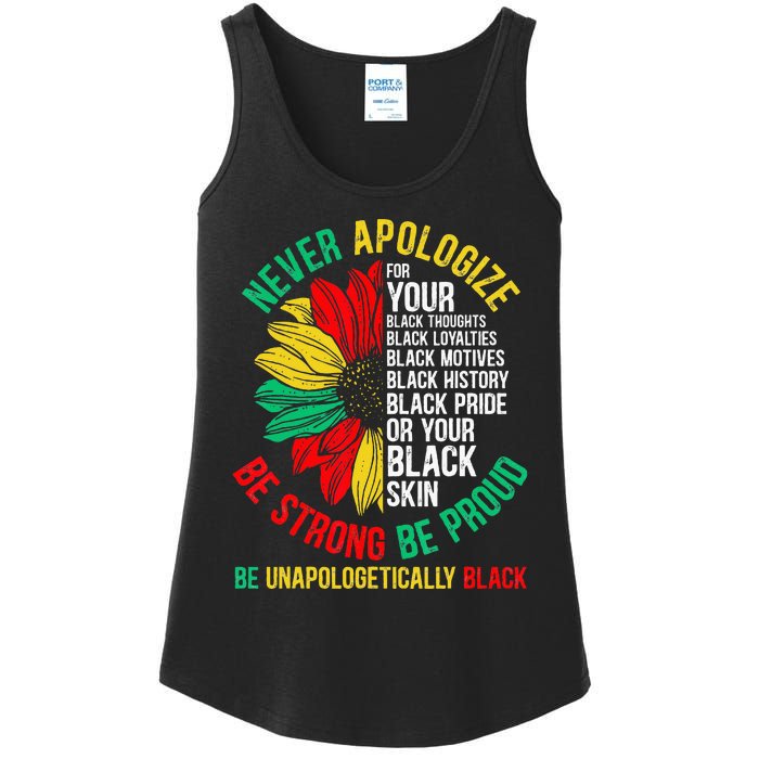 Never Apologize For Your Blackness Black History Juneteenth Ladies Essential Tank