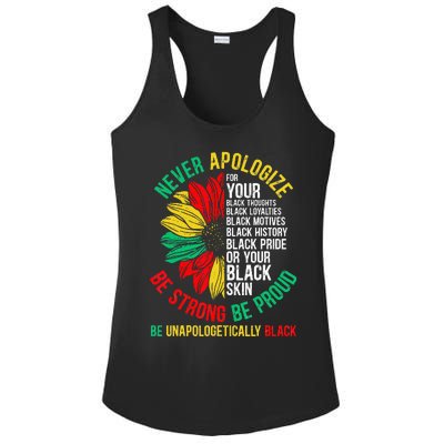 Never Apologize For Your Blackness Black History Juneteenth Ladies PosiCharge Competitor Racerback Tank