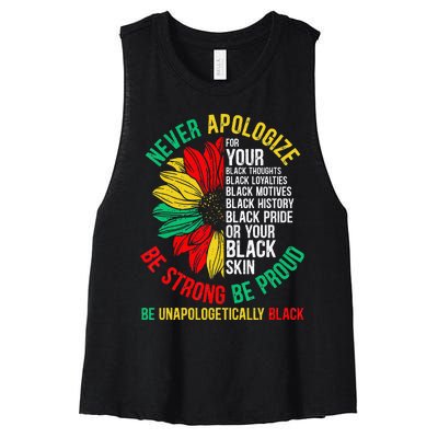 Never Apologize For Your Blackness Black History Juneteenth Women's Racerback Cropped Tank